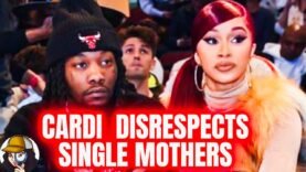 Cardi Lost Her Mind On This One|Says People w/o Two Parent Home Raised Like Dogs|Shades Offset Mom