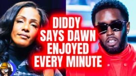 Diddy DISTURBING RESPONSE To Dawn Richard’s Lawsuit|Says She ENJOYED Every Minute…