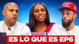 Es Lo Que Es S1 Ep 6
