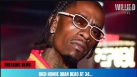 Rich Homie Quan Dead At 34