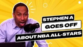 Stephen A. Smith goes OFF about NBA All-Stars!