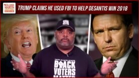 Trump Claims He ‘Fixed’ DeSantis Election To Stop Loss To Andrew Gillum | Roland Martin