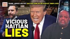 Trump Fuels RACIST Attacks on Haitian Families With Dangerous, Vicious LIE! | Roland Martin