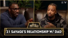 21 Savage On Brother Being Stabbed To Death In London & Relationship With Dad | CLUB SHAY SHAY