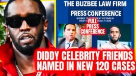 BREAKING|Buzbee Law Firm Gives DISTURBING NEW DETAILS|Diddy Friends NAMED|120 Victims|FULL PRESS