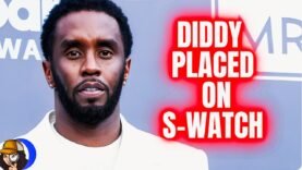 BREAKING|Diddy On S-Watch|Y’all, Is Diddy About To Get The Epstein Special???