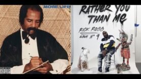 Drake’s “More Life” Sells 505K first week while Rick Ross Sells 100K with “Rather You Than Me”