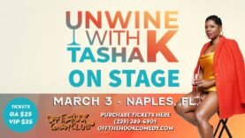 Happy Hour | Open Call-IN Hour w/ Tasha K | Tickets on Sale for South Florida & Georgia Shows Below