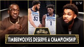 Karl-Anthony Towns: Minnesota Deserves A Championship With Anthony Edwards & Rudy Gobert