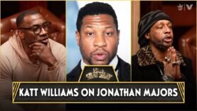 Katt Williams On Jonathan Majors | CLUB SHAY SHAY