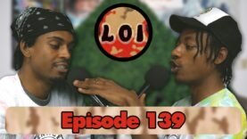 LOI The Show | Ep. 139 (Love & Basketball, Uganda Laws, Logic, Jonathan Majors and MORE)