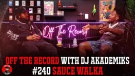 Sauce Walka Gives Akademiks a Crash Course on the ‘P’ Game. Talks Drake & Culture + Young Thug etc