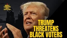 Trump Threatens Black Voters About Immigration