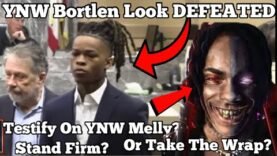 YNW Bortlen Look CRAZY & DEFEATED In Court Appearance! Turn On YNW Melly, Take Wrap Or Stand Firm???