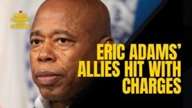 Eric Adams’ Allies Falling FAST as Federal Probe Threatens to End His Career!!!