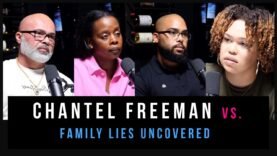 FREEMAN Family Series |  “I was **** by my Father and Brothers for a Decade” says Chantel FreeMan