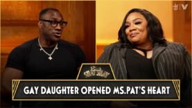 Ms. Pat Hated Gay Women, Daughter Came Out As Gay & Opened Her Eyes | CLUB SHAY SHAY