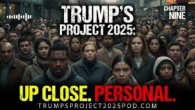 The Insurrection Act | Project 2025: Up Close and Personal. Episode 9-