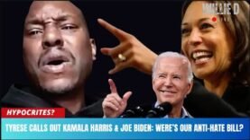 Tyrese GOES OFF On Biden and Kamala for Anti-Asian Hate Bill & Forgetting About Blacks & Latinos