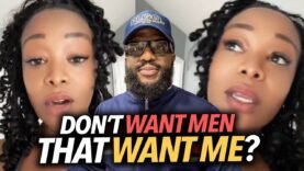 “Men Simp For Me That I Don’t Want…” Black Woman Says She’s Only Want Men That Don’t Care At All