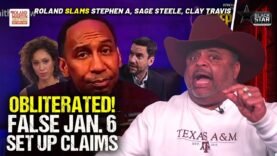 Roland RIPS Stephen A, Sage Steele, Clay Travis, MAGA over Jan. 6 DOJ report