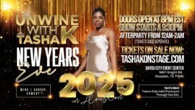Happy New Years Houston, Texas🥂 | Show Starts at 8pm‼️ |Reserve Your Seat via TashaKOnStage.com