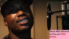 Meek Mill reportedly allowed to Put out Music (Including DC4) as long as ITS FREE!