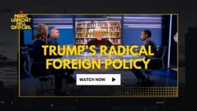 Trump’s DANGEROUS Escalation of U.S. Foreign Policy + Radical Shifts in Middle East Strategy!!!
