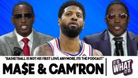 CAM’RON GOES OFF ON PAUL GEORGE & SAYS THAT BASKETBALL IS NOT HIS FIRST LOVE ANYMORE! | S6 EP53
