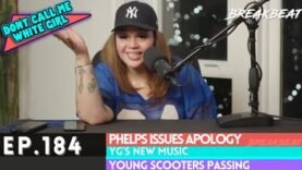 DCMWG Addresses Criticism, YG, Young Scooter, and More!!