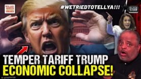 Economic COLLAPSE! #WeTriedToTellYa! Trump’s Tariffs & Trade Wars Spark Chaos. Fox & MAGA Meltdown