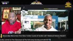 HISTORIC! Black Man in New York CURED of Sickle Cell for the FIRST TIME EVER!!!