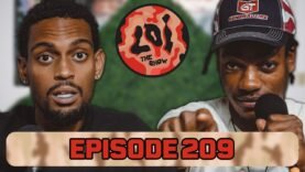 LOI The Show Ep 209 Contextually Nuanced | Judge Mathis PLEADS, LOI’s Relationship Advice & MORE