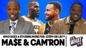 MA$E & CAMRON DEBATE WHAT A 5TH TITLE WOULD MEAN FOR LEBRON JAMES & STEPH CURRY! | S6 EP62
