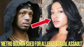 Metro Boomin SUED For Alleged S*XUAL BATTERY & IMPREGNATING UNCONSCIOUS WOMAN