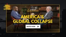 The Collapse of American Global Power & New World Order with Richard Wolff and Marc Lamont Hill