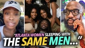 “Atlanta Women Are All Sleeping With the Same Man…” Woman Says They Don’t Care About HIV, Herpes