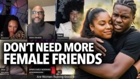 “Don’t Need Anymore Female Friends…” Anton Tells Jas There Is No Point In Men Protecting All Women