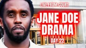 Live From Diddy Trial Jane Doe DRAMA Diddy In MELTDOWN Mode Here’s What It REALLY Means!