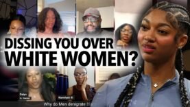 “Nobody Is Hating You Just Because They Like White Women…” Anton Says Black Women Easily Offended