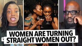 “Predator Lesbian Women Are Turning Straight Girls Out…” Woman Says They Pretend Like They’re Cool