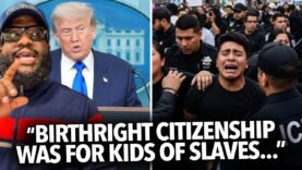“Birthright Citizenship Was For the Children of Slaves,” Supreme Court Sides With Trump On Migrants