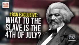 EXCLUSIVE! Activists, celebs read Frederick Douglass’ Epic 4th of July speech