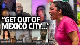 “Get Out of Mexico If You Don’t Speak Spanish,” Anton Says Trump Was Right, Migrants Are Protesting