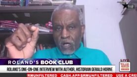 Historian Dr. Gerald Horne talks Juneteenth, the Texas counter-revolution and fascism