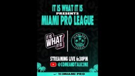 IIWII Presents: Miami Pro League