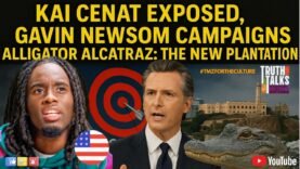 Kai Cenat EXPOSED! Gavin Newsom Campaigns, Alligator Alcatraz: US Plantation