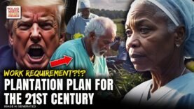 Trump’s Work Requirement Plan: Deport the Brown, Enslave the Poor