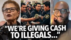 “We’re Giving Cash To Illegal Migrants In Los Angeles” Mayor Karen Bass Destroys L.A. To Fight Trump