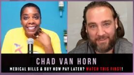 What You Need To Know!  MEDICAL DEBT & “BUY NOW, PAY LATER” LOANS